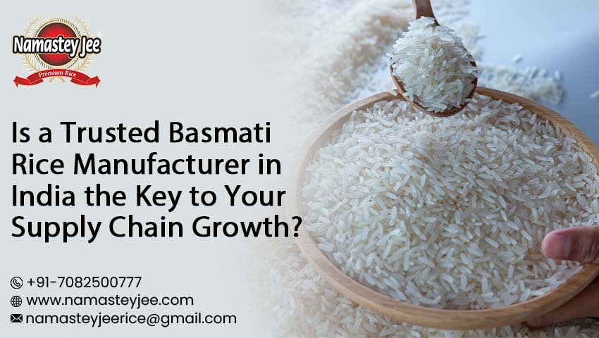 Basmati Rice Manufacturer in India