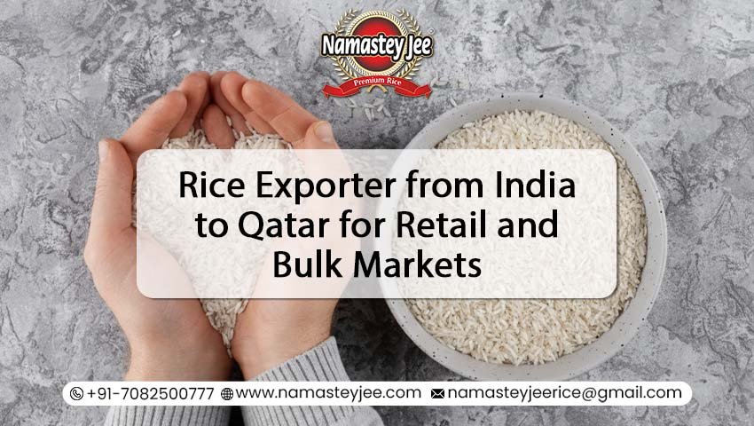 Rice Exporter from India to Qatar